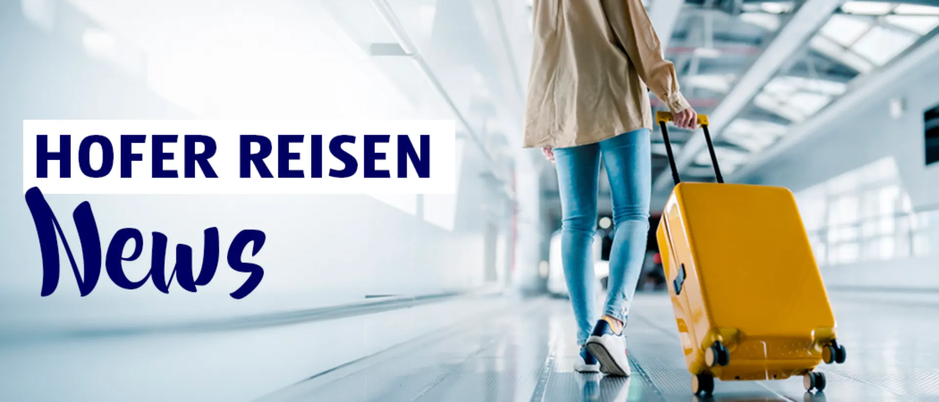 HOFER REISEN News